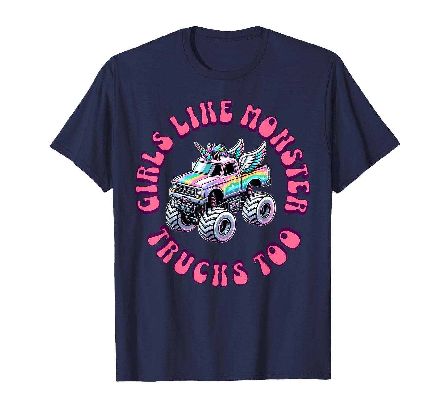 Girls Like Monster Trucks Too Toddler Girl Monster Truck T-Shirt