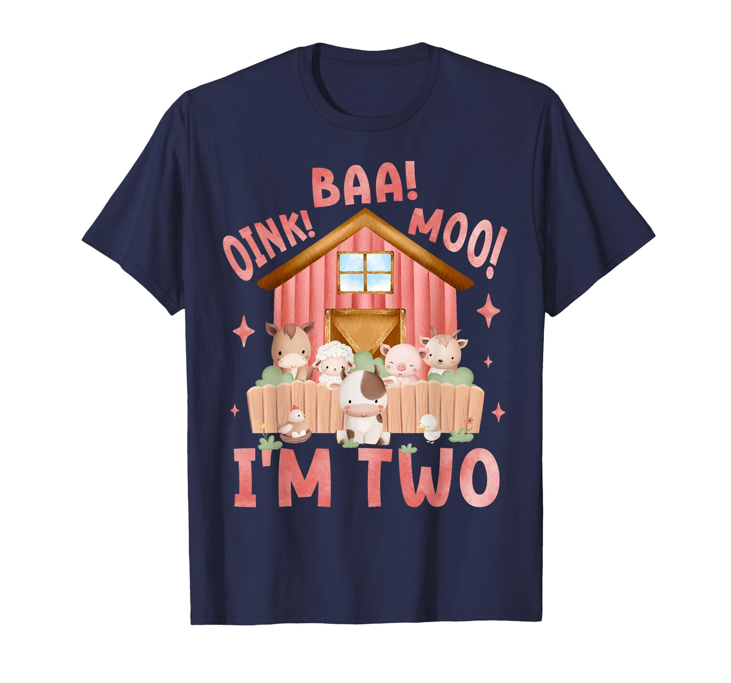 Oink Baa Moo I'm 2 Farm Theme Birthday 2 Yrs Old Girl T-Shirt