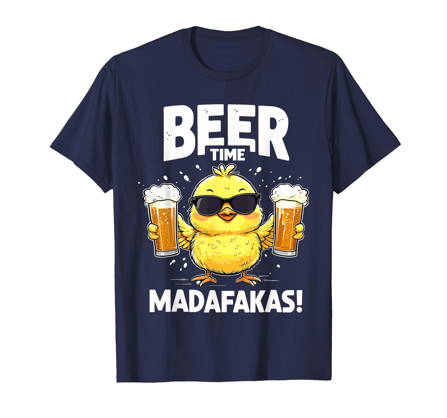 beer time madafakas T-Shirt