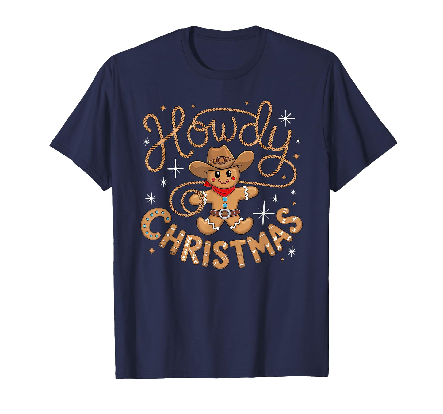 Gingerbread Man Cowboy Hat Western X-mas Howdy Christmas Gingerbread Cowboy Rodeo Lasso Western T-Shirt