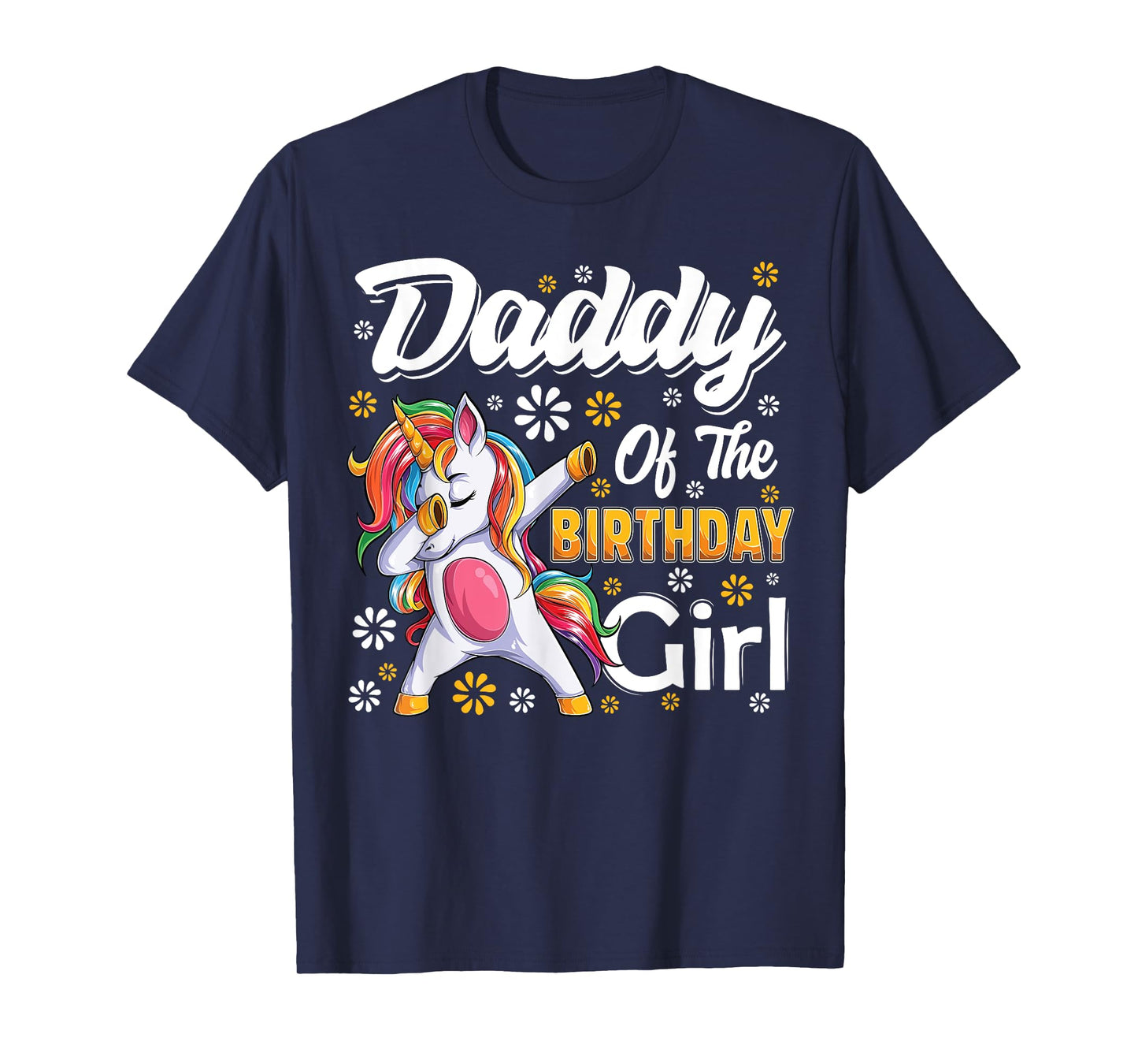 awesome dabbing unicorn birthday Daddy Family Matching T-Shirt