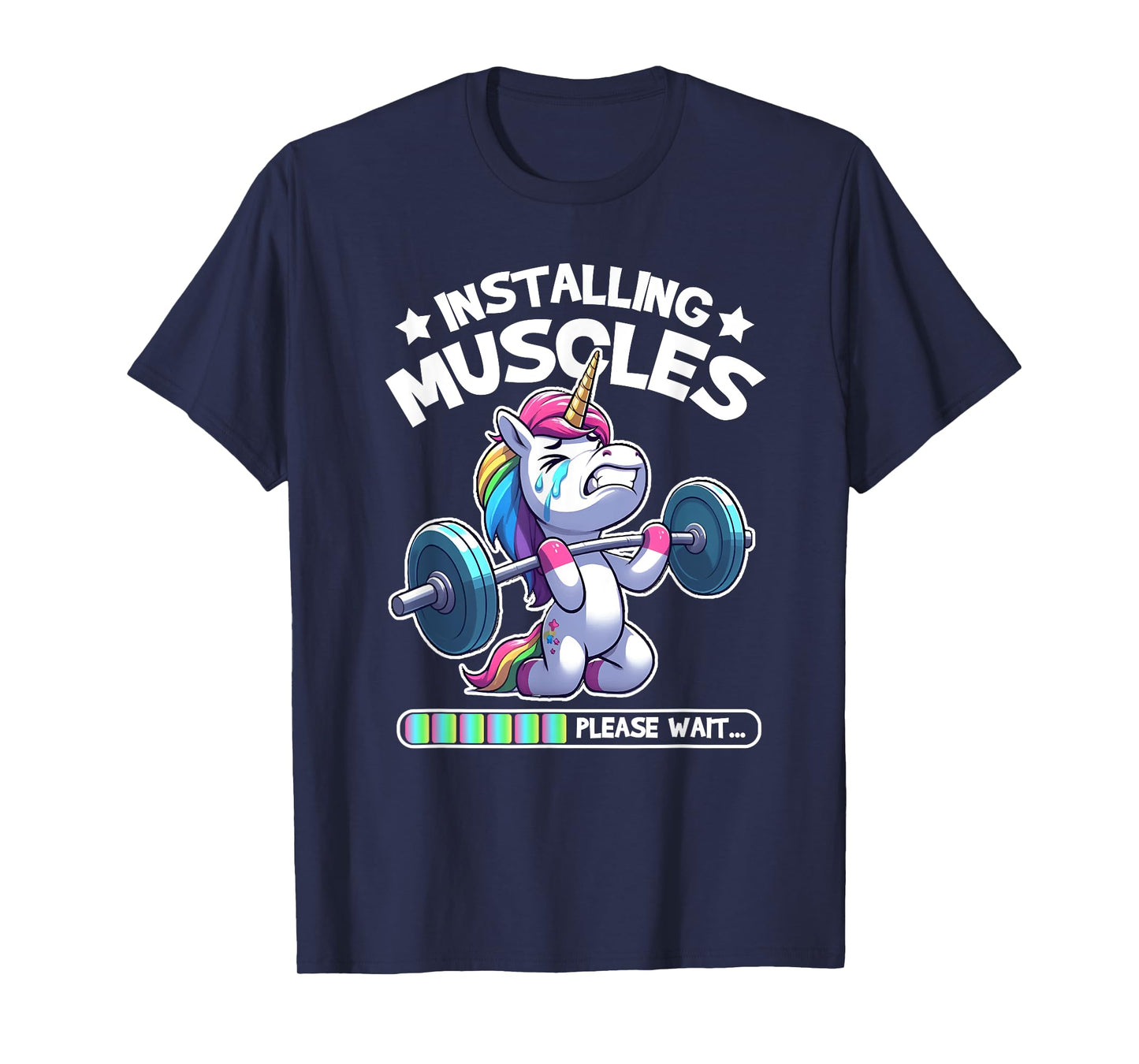 Installing Muscles Please Wait Bodybuilding Unicorn Gym Workout Weight Training T-Shirt