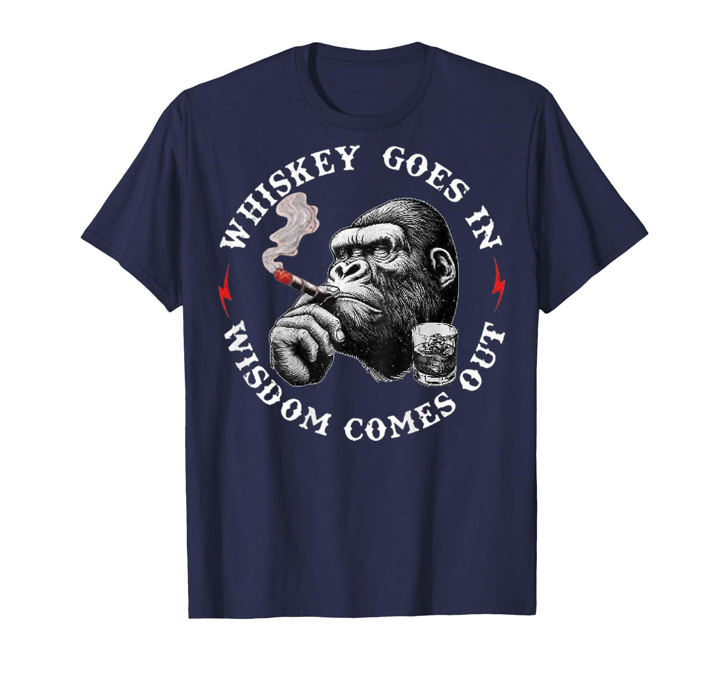 Whiskey Goes In Wisdom Comes Out Funny Monkey T-Shirt