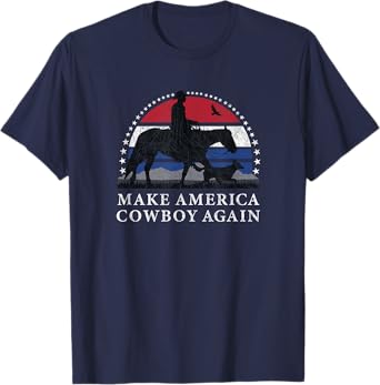 MAKE AMERICA COWBOY AGAIN, HORSE AND DOG DESIGN, FUNNY GIFT T-Shirt