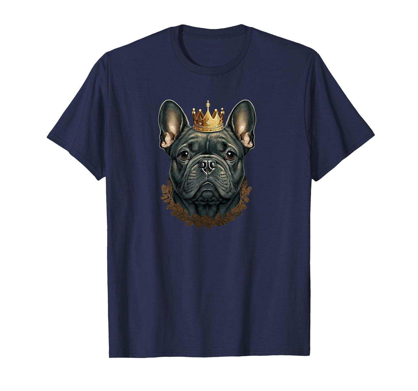 Funny French Bulldog Frenchie with a Golden Crown T-Shirt