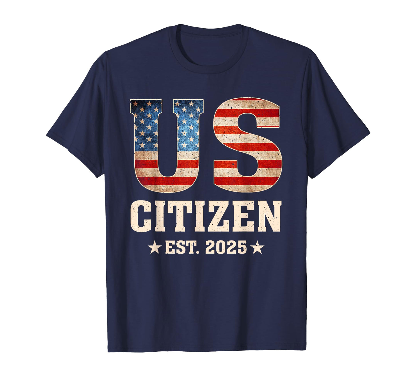 Us Citizen Est 2025 US Flag New Citizenship American New USA T-Shirt