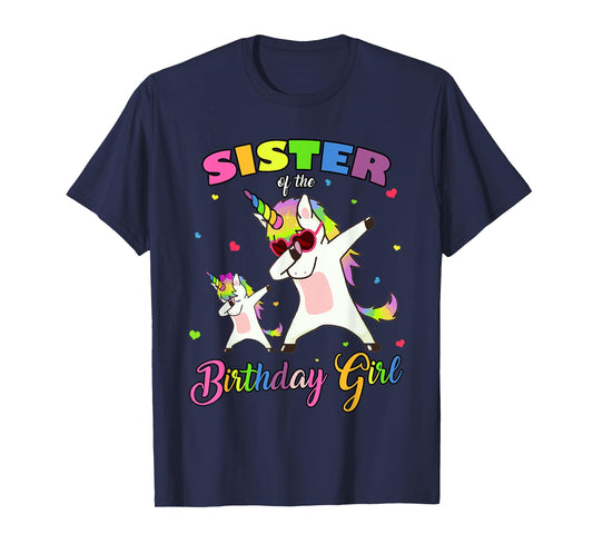 Sister of the Birthday Girl Unicorn Birthday Princess Dab T-Shirt