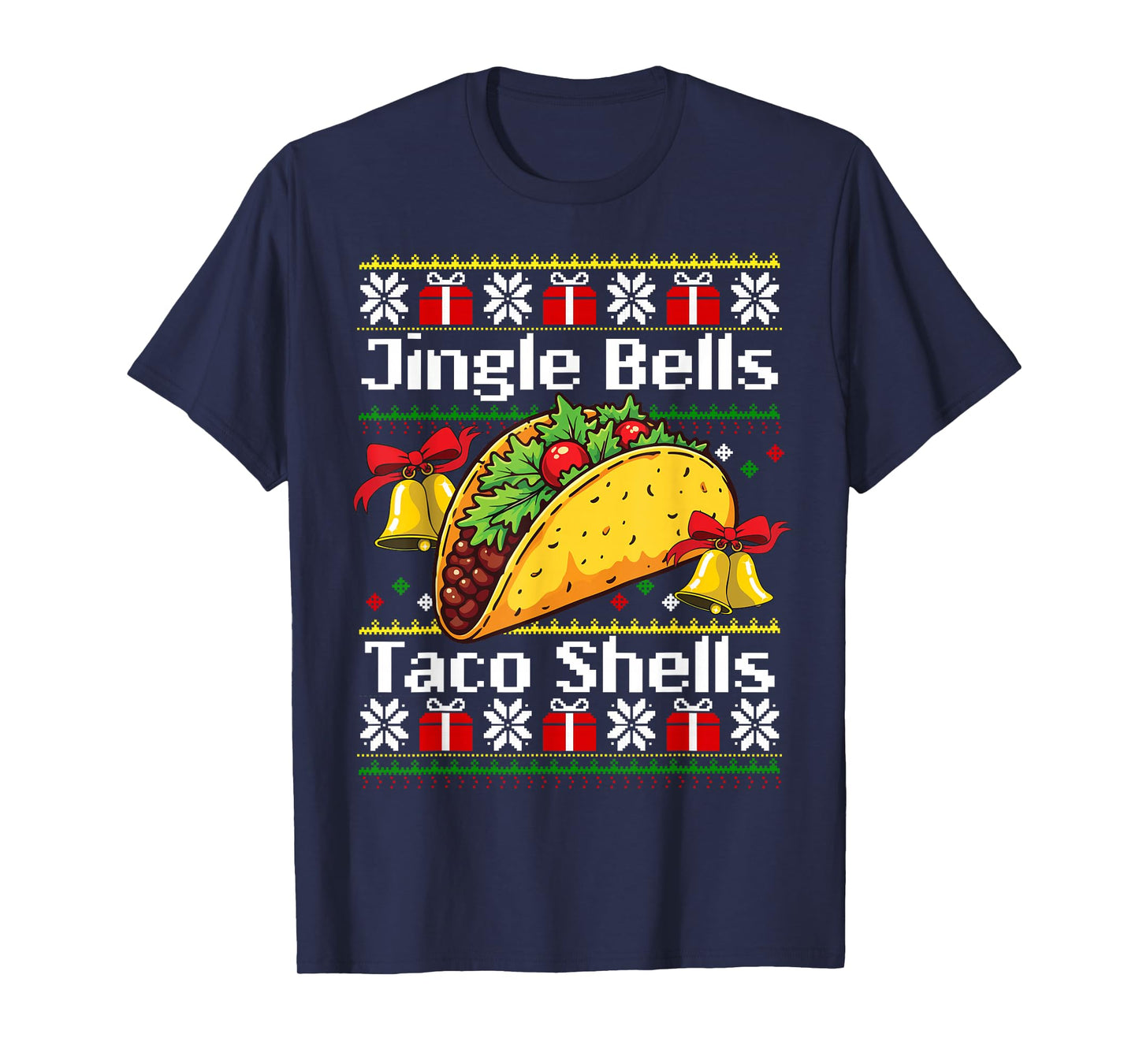 Christmas Jingle Bells Taco Shells Funny Family Ugly Xmas T-Shirt