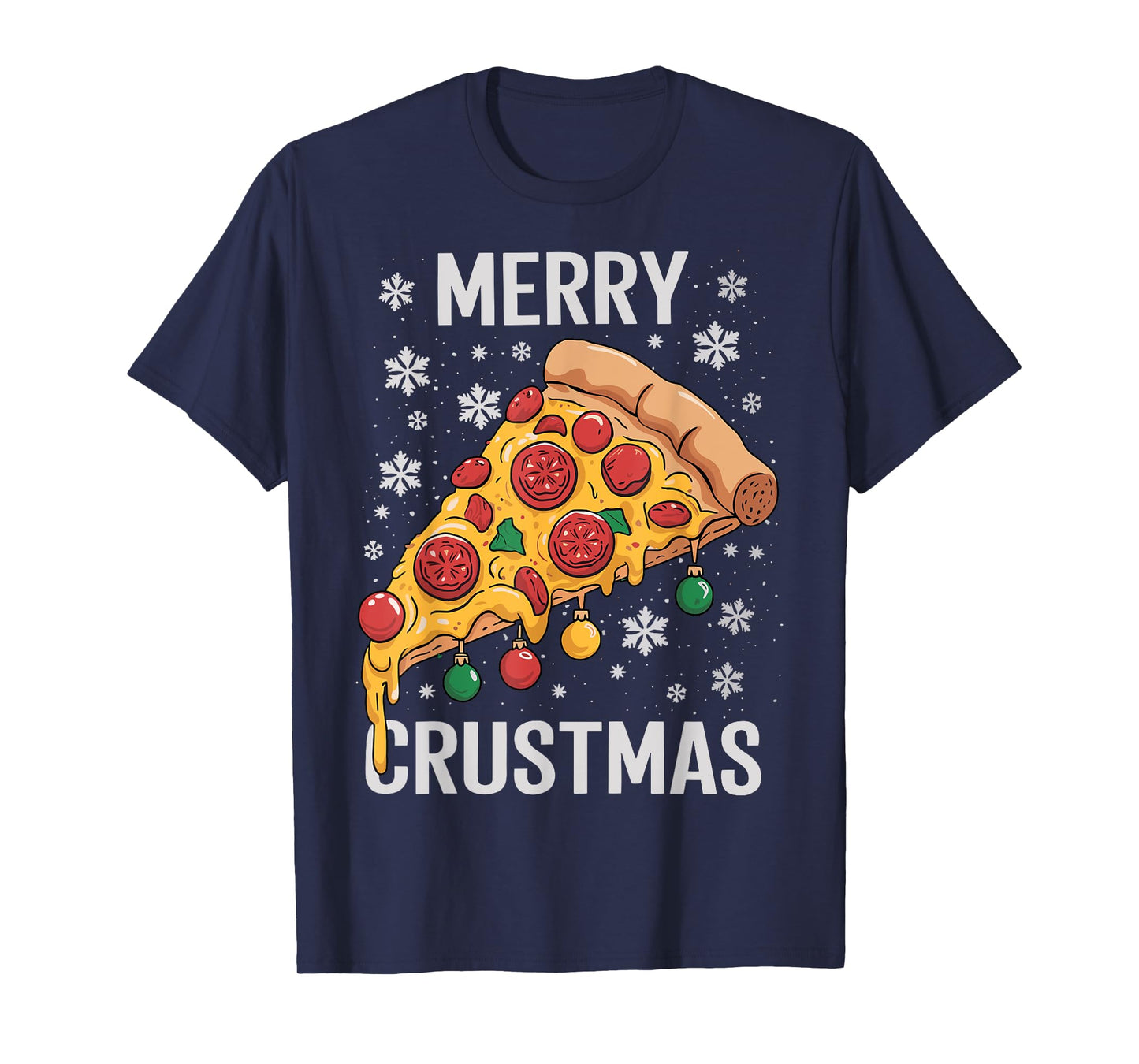 Merry Crustmas Pizza Christmas Xmas T-Shirt