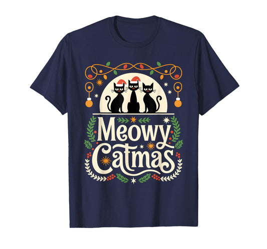 Cute Cat Christmas Xmas black cats Christmas Meowy Catmas Men Women Kids T-Shirt