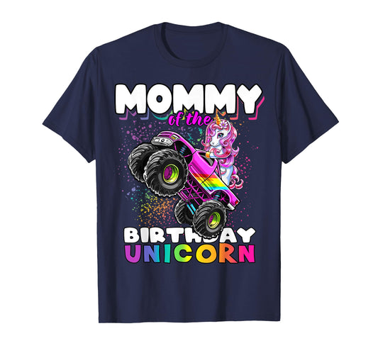 Mommy of the Birthday Unicorn Monster Truck Matching Family T-Shirt