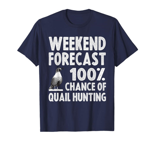 Funny Quail Hunting For Men Women Upland Hunting Pheasant T-Shirt