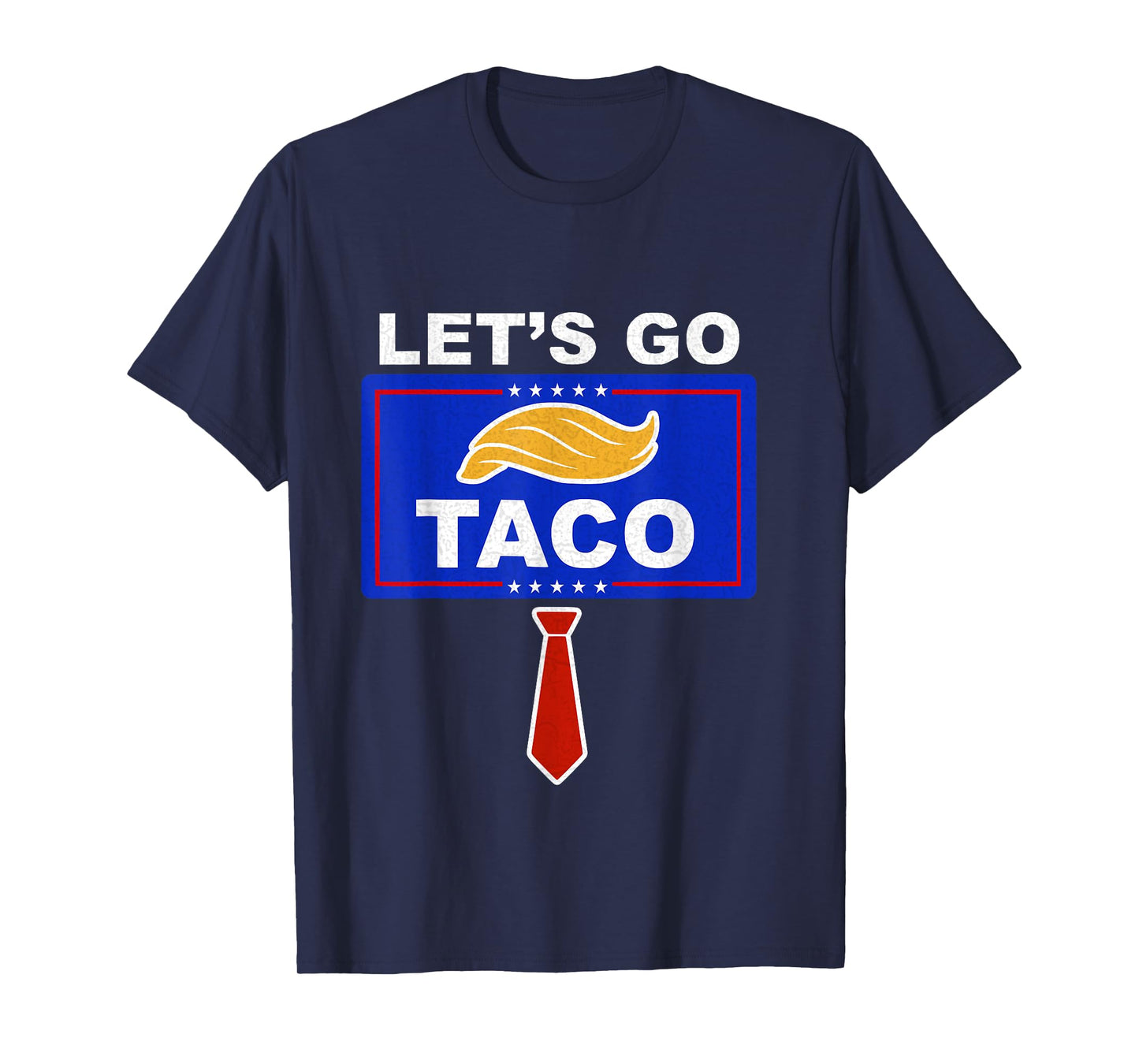 Let’s Go Taco Funny Vintage, Let’s Go Taco Funny T-Shirt