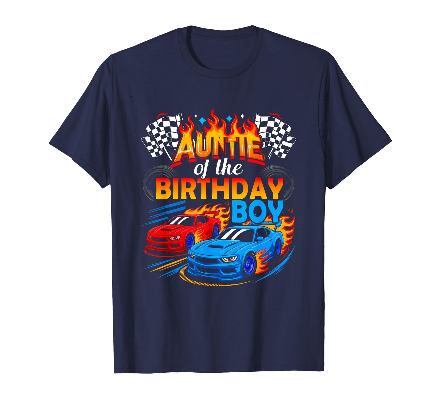 Auntie Of The Birthday Boy Race Car Birthday Party Racing T-Shirt