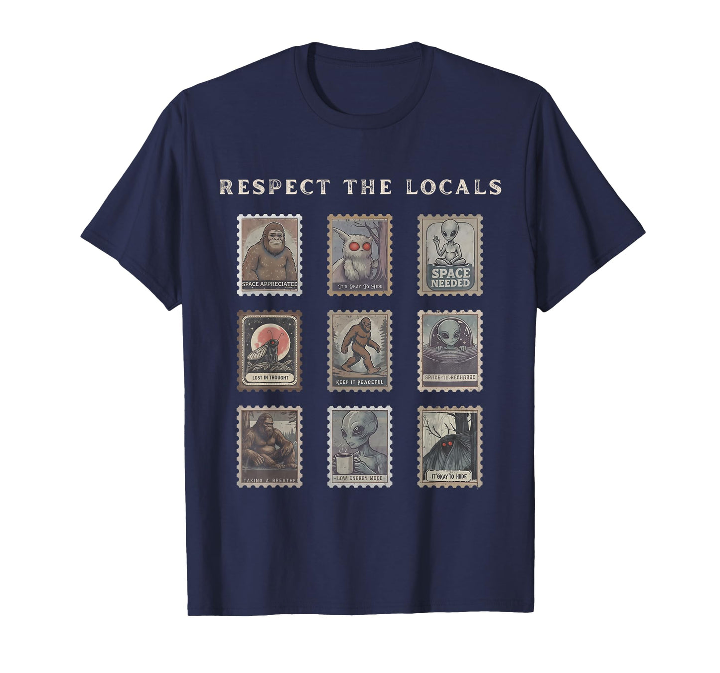 Respect The Locals Cryptid Mothman Hiking Bigfoot Introverts T-Shirt