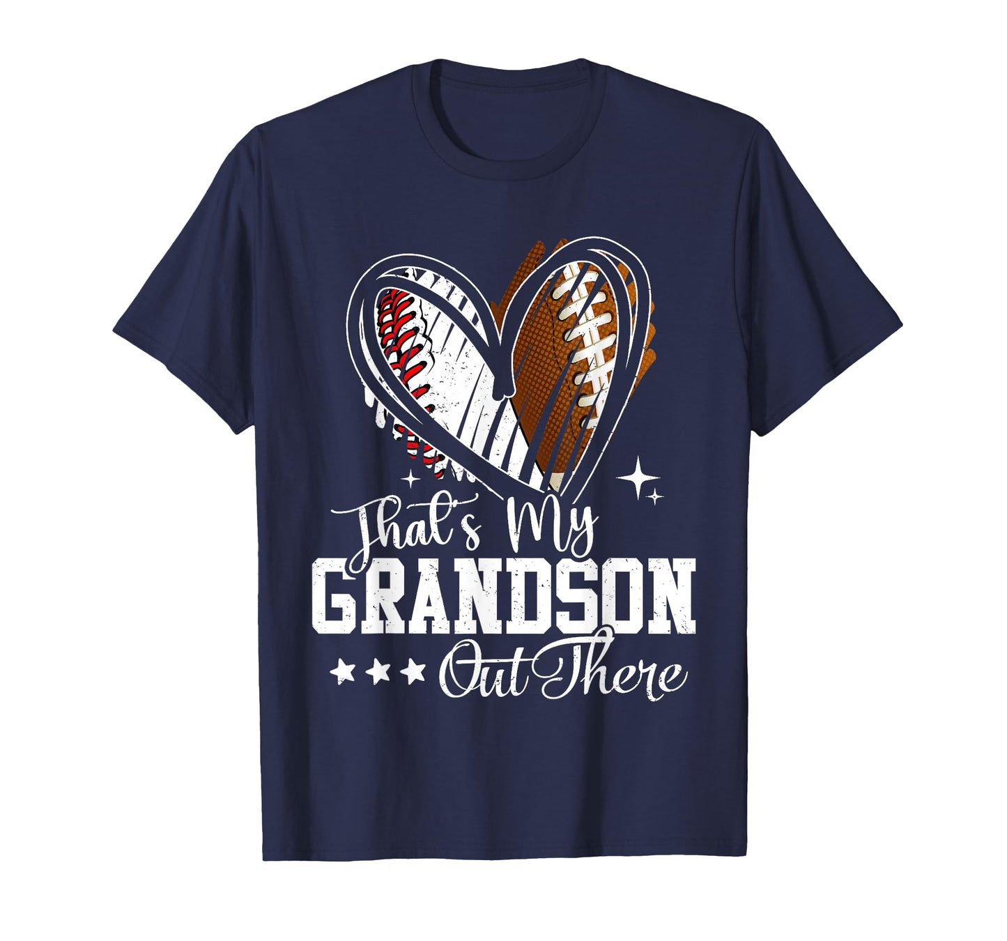 That's My Grandson Out There Baseball Football Grandma T-Shirt