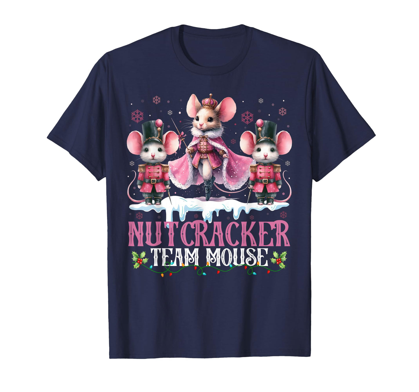 Nutcracker Team Mouse Christmas Dance Ballet Merry Christmas T-Shirt