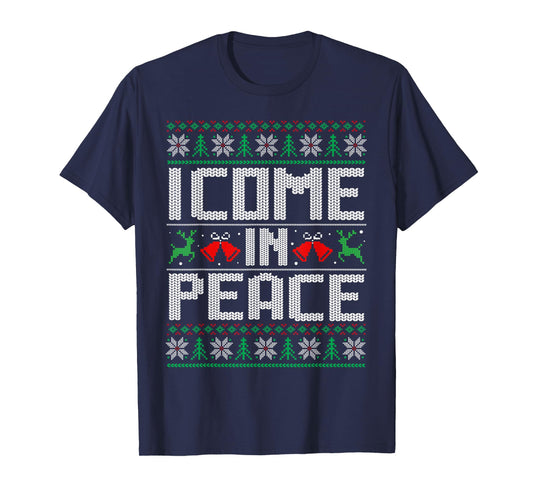 I Come In Peace - I'm Peace Couple Matching Ugly Christmas T-Shirt