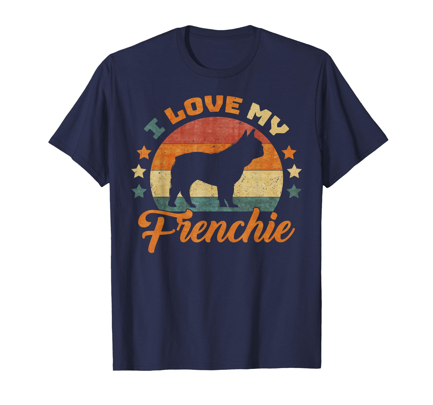 Vintage Retro I Love My French Bulldog Funny Frenchie Lover T-Shirt