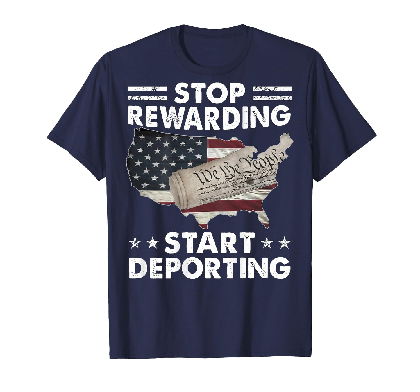Stop Rewarding Start Deporting Vintage American Flag (BACK) T-Shirt