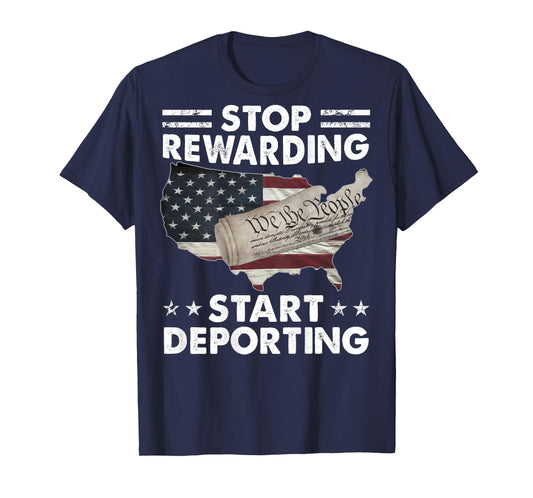 Stop Rewarding Start Deporting Vintage American Flag (BACK) T-Shirt