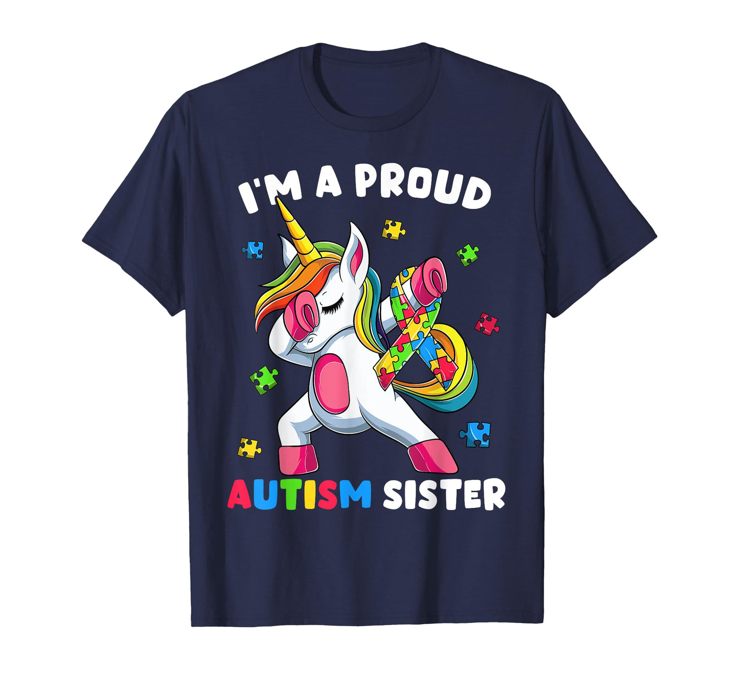 Proud Autism Sister Dab Dance Shirts, Girls Dabbing Unicorn T-Shirt