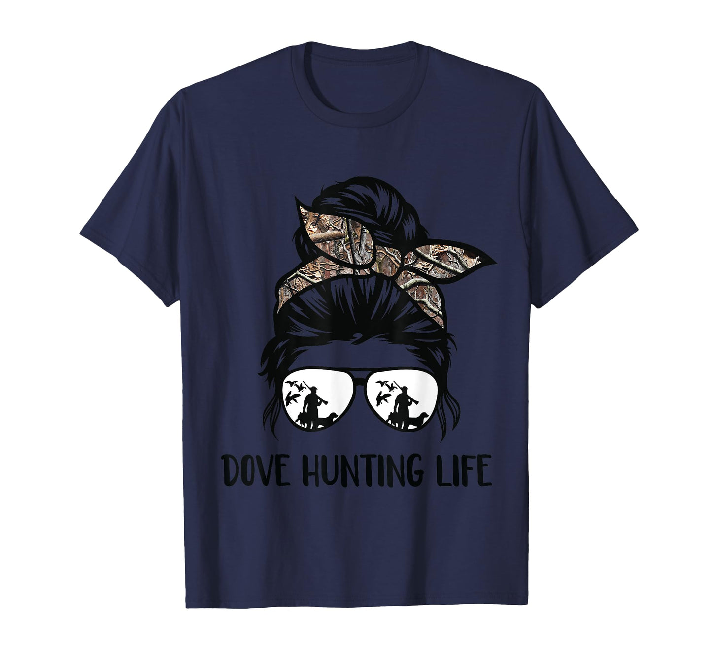 dove hunting life messy bun Funny Dove Hunter woman mom T-Shirt