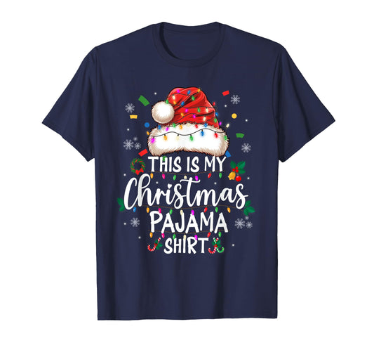This is My Christmas Pajama Shirt Xmas Lights Men Women Kid T-Shirt