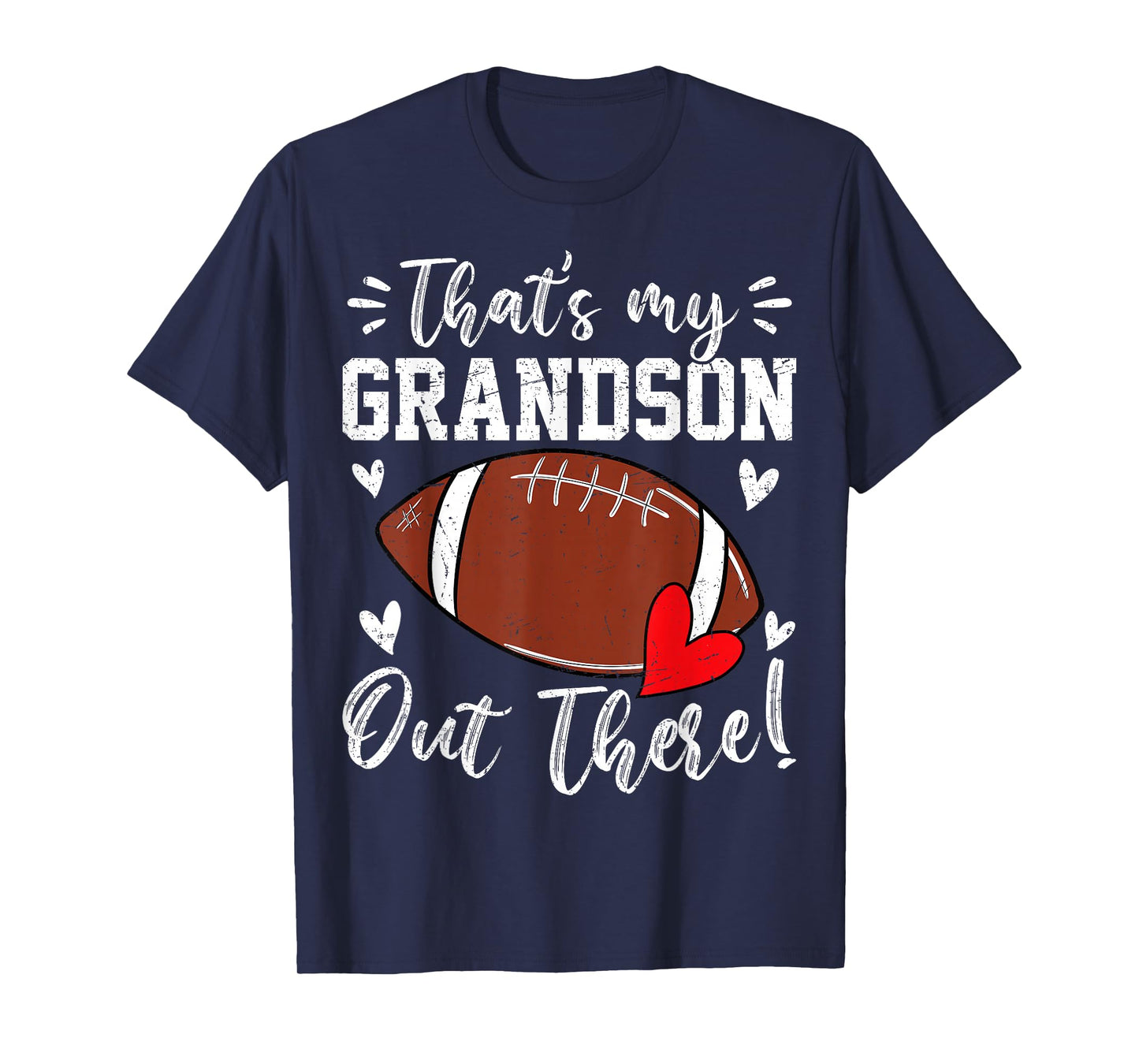 That's My Grandson Out There Funny Football Grandma T-Shirt