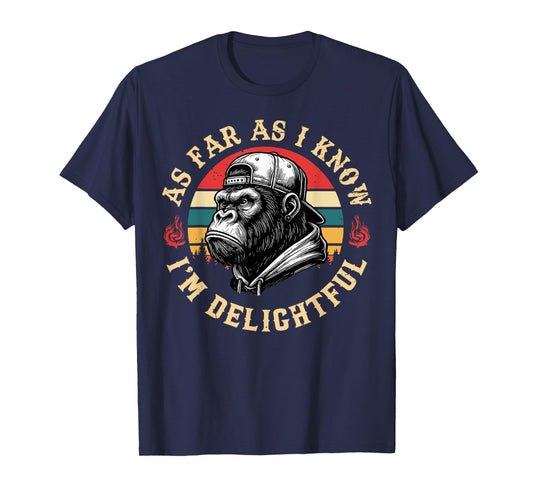 As Far As I Know I'm Delightful Funny Monkey Men Vintage T-Shirt