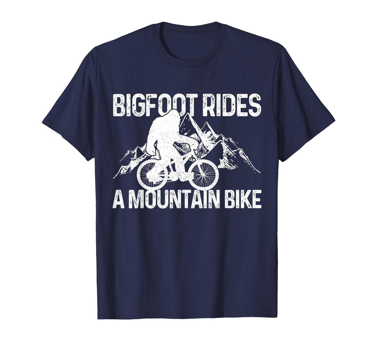 Bigfoot Rides A Mountain Bike Funny MTB Biking Biker Gift T-Shirt