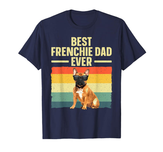 Cool French Bulldog Art For Men Dad Frenchie French Bulldog T-Shirt