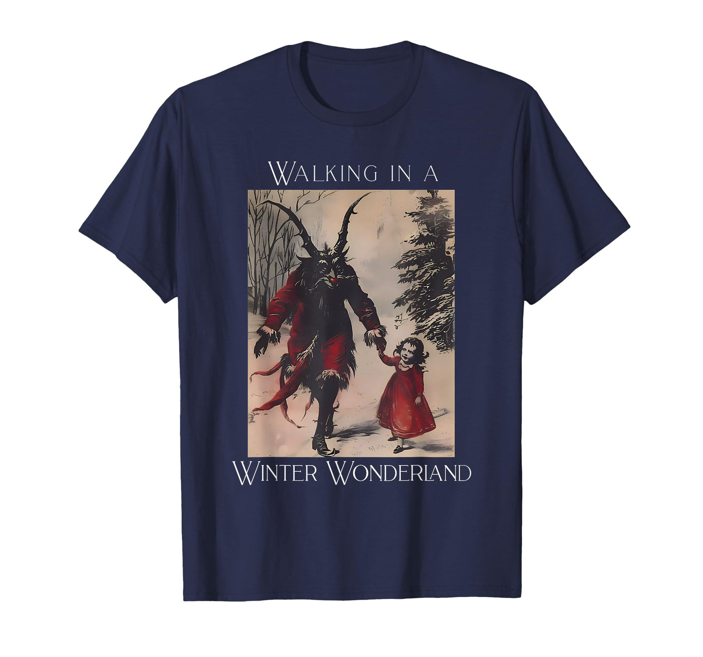 Retro Funny Walking in a Winter Wonderland Merry Christmas T-Shirt
