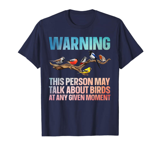 Funny Bird Watching Art For Men Women Bird Watcher Birding T-Shirt