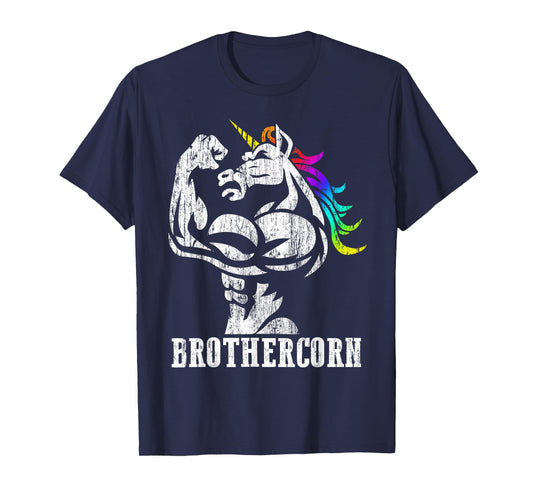 Brothercorn Gift Brother of Unicorn Daughter Sister Birthday T-Shirt