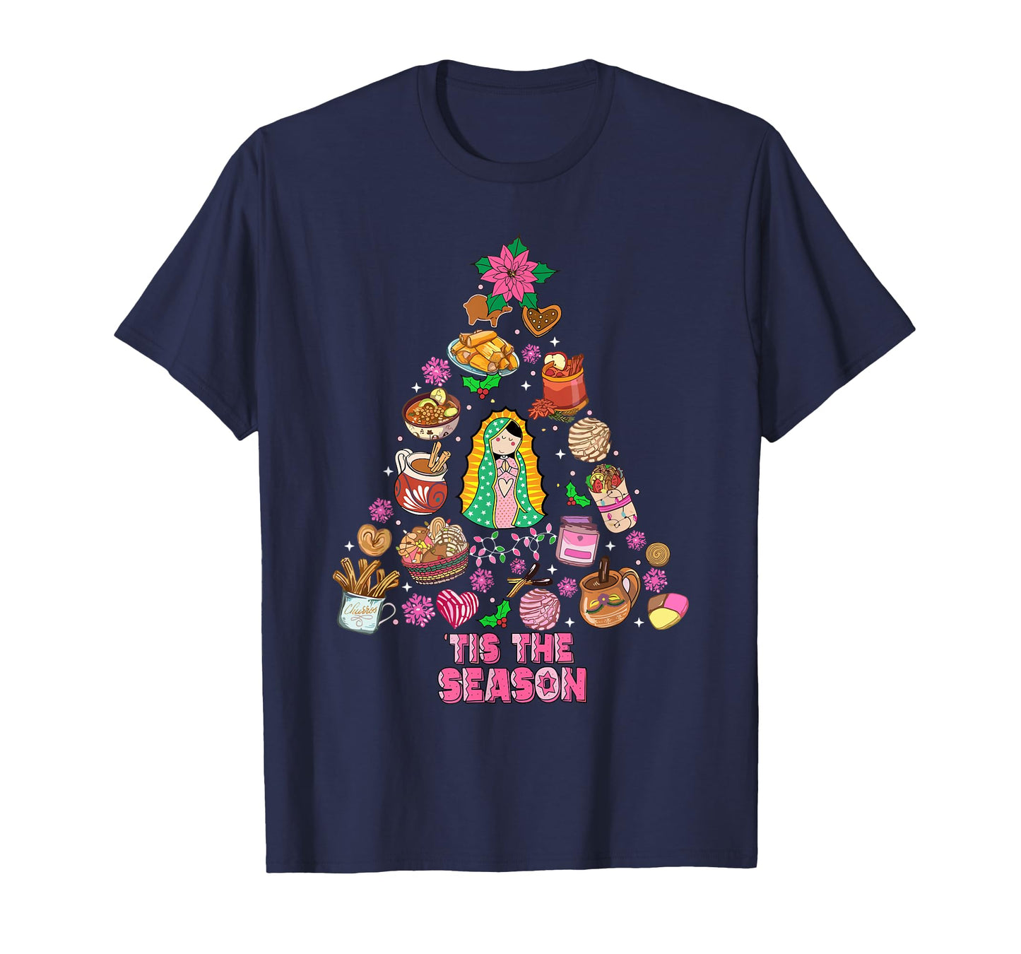 Tis the Season Mexican Christmas Feliz Navidad Xmas Mexican T-Shirt