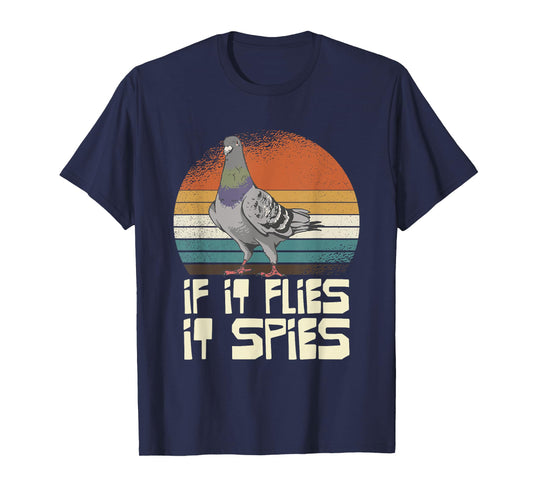 Pigeon If It Flies It Spies Retro T-Shirt