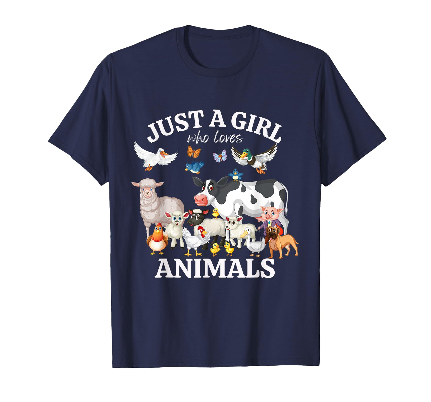 Just a Girl Who Loves Animals for Girls Who Love Animals T-Shirt