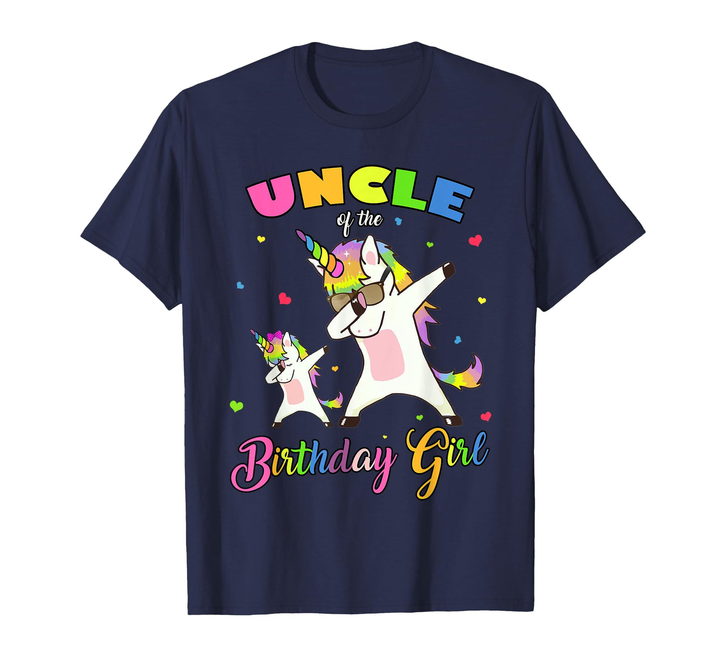 Uncle of the Birthday Girl Dabbing Unicorn Birthday Princess T-Shirt