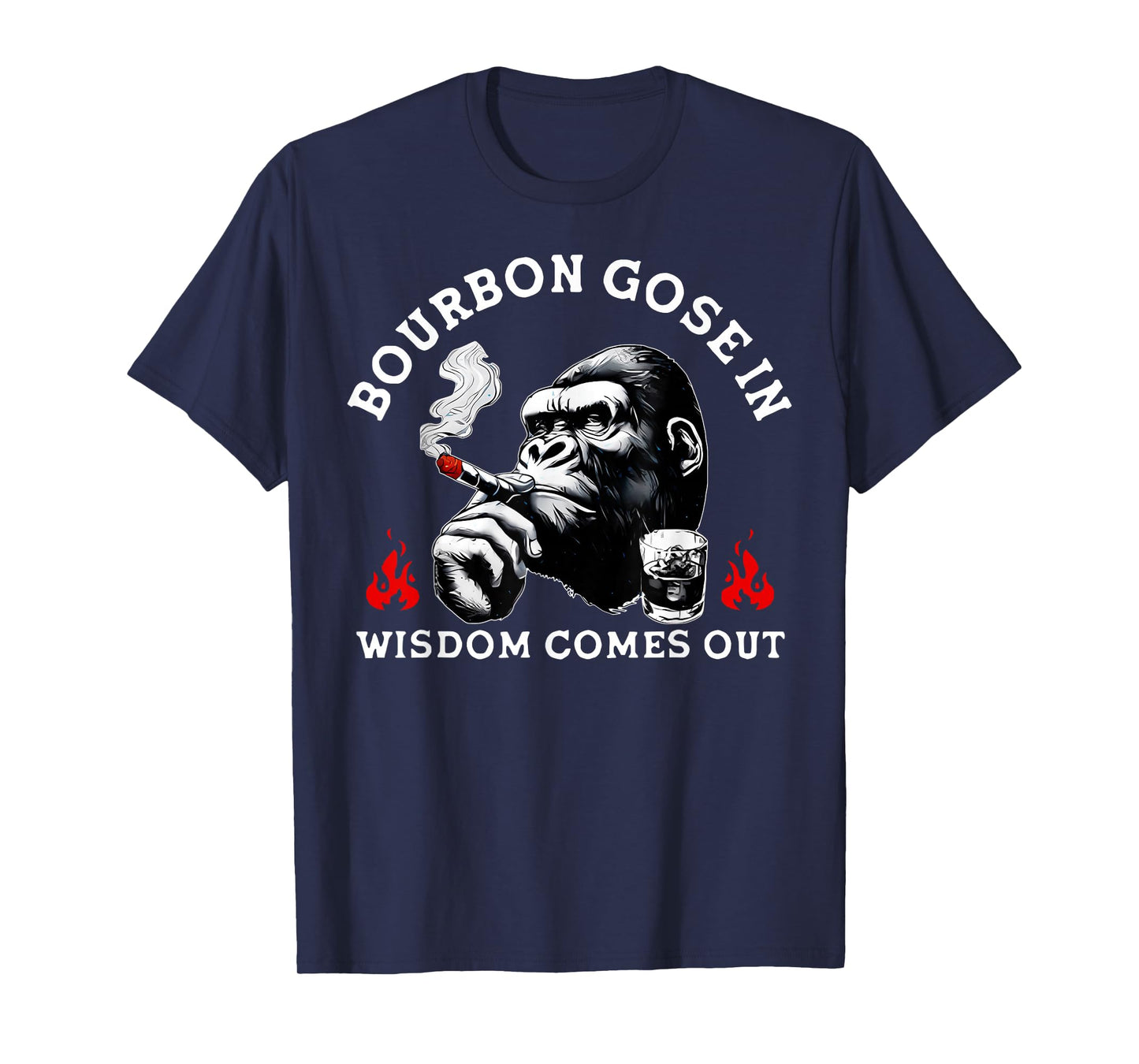 Bourbon Goes In Wisdom Comes Out Monkey Whiskey Lovers T-Shirt