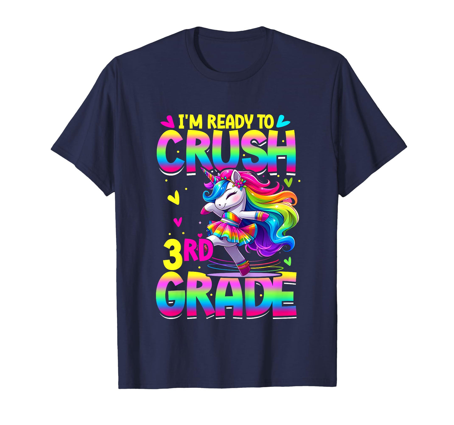 I'm Ready To Crush 3rd Grade Back To School Dancing Unicorn T-Shirt