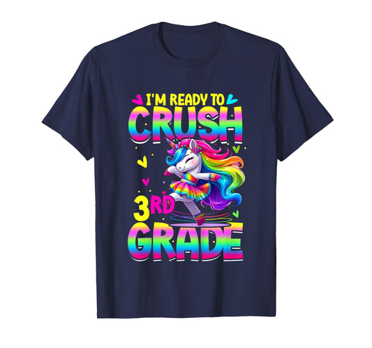 I'm Ready To Crush 3rd Grade Back To School Dancing Unicorn T-Shirt