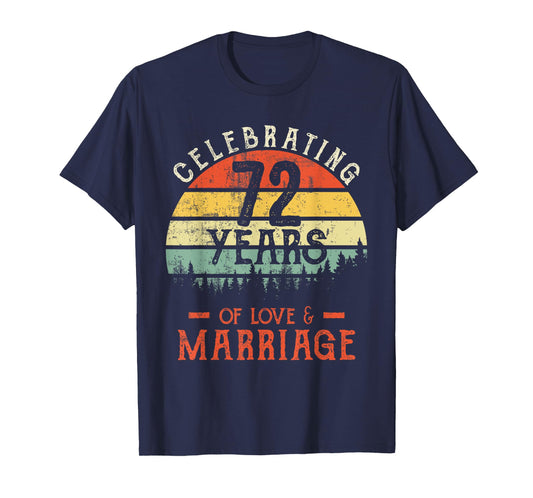 celebrating 72 years of love wedding Anniversary Squad party T-Shirt
