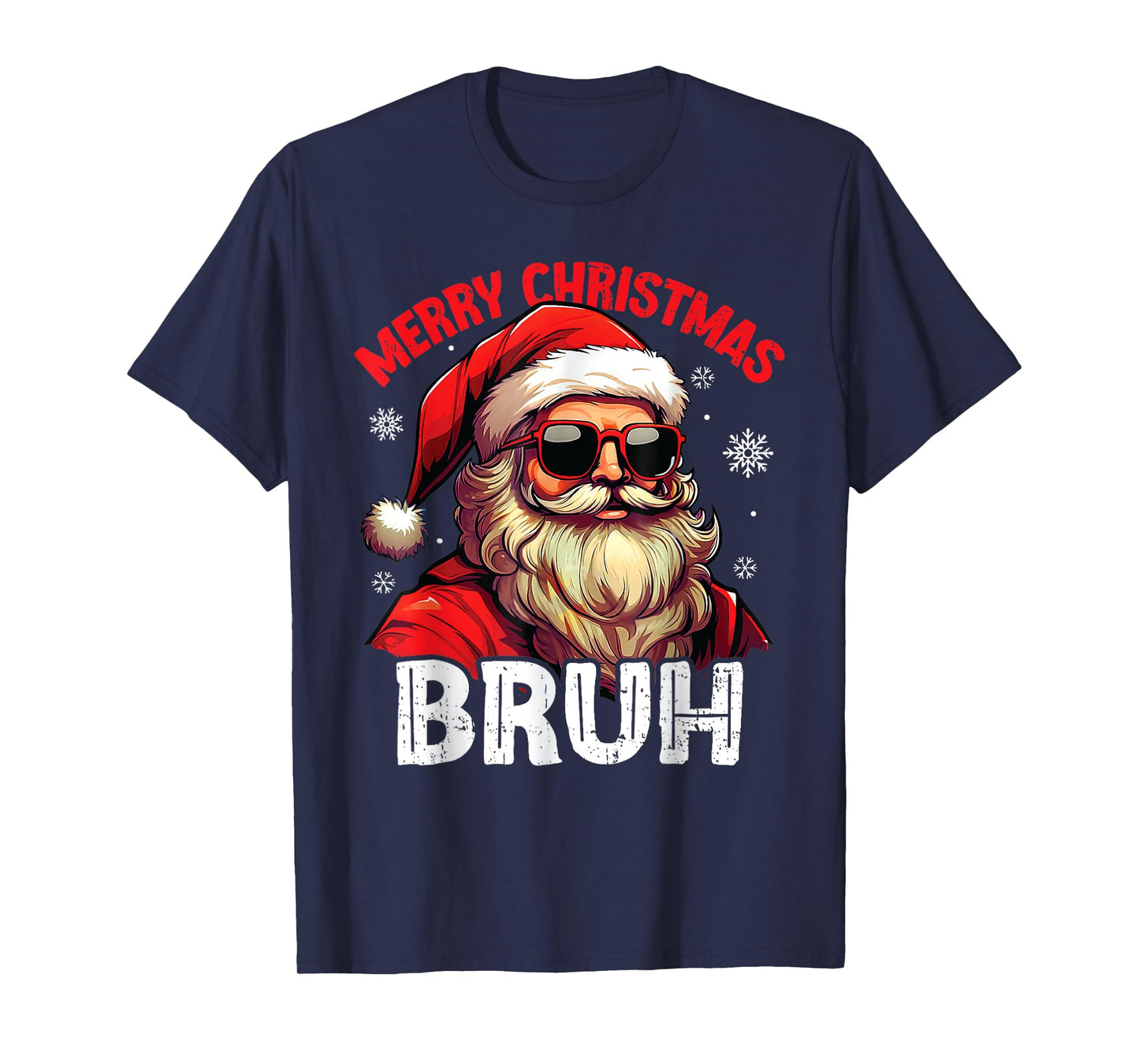 Merry Christmas Bruh Funny Santa Claus Retro Men Women Kids T-Shirt
