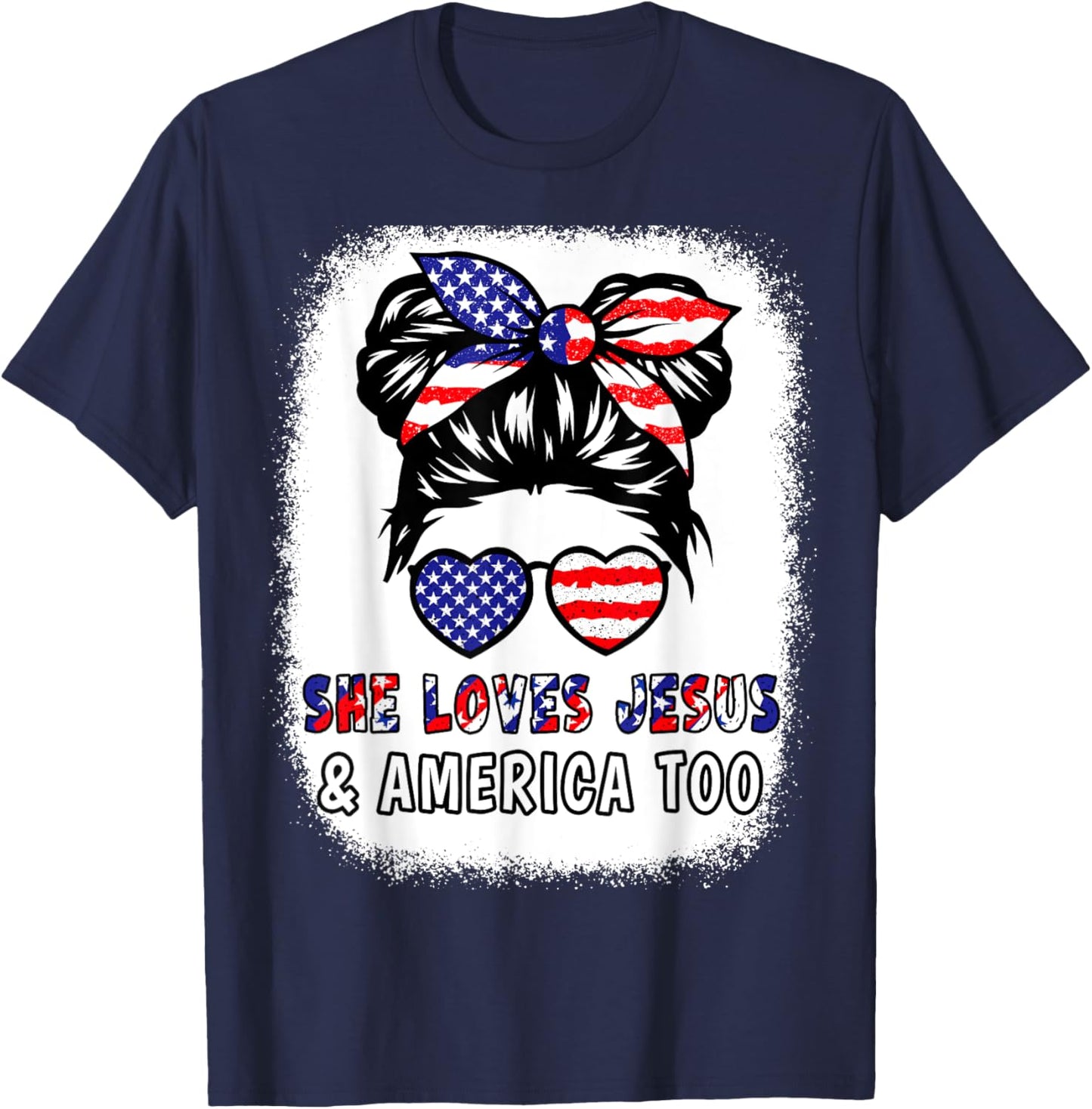 Girl Loves Jesus & America 4th July Flag USA Patriotic Women T-Shirt