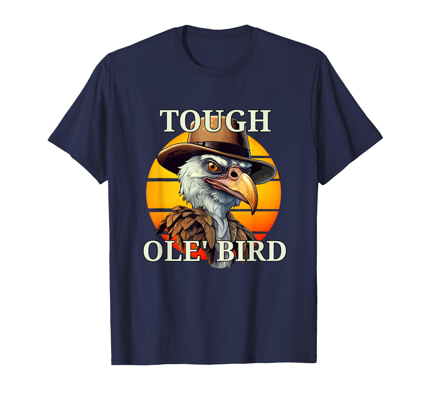 Grandpa Tough Old Bird Buzzard Funny Tough Old Man Joke T-Shirt