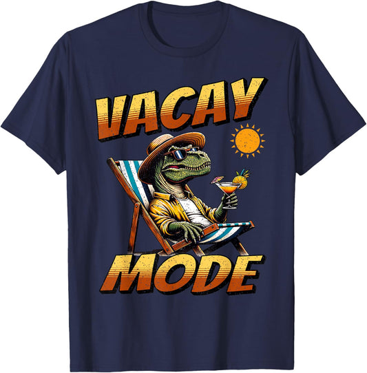 Vacay Mode Dinosaur Funny Summer Vacation T-Shirt for Men Women Girls Kids