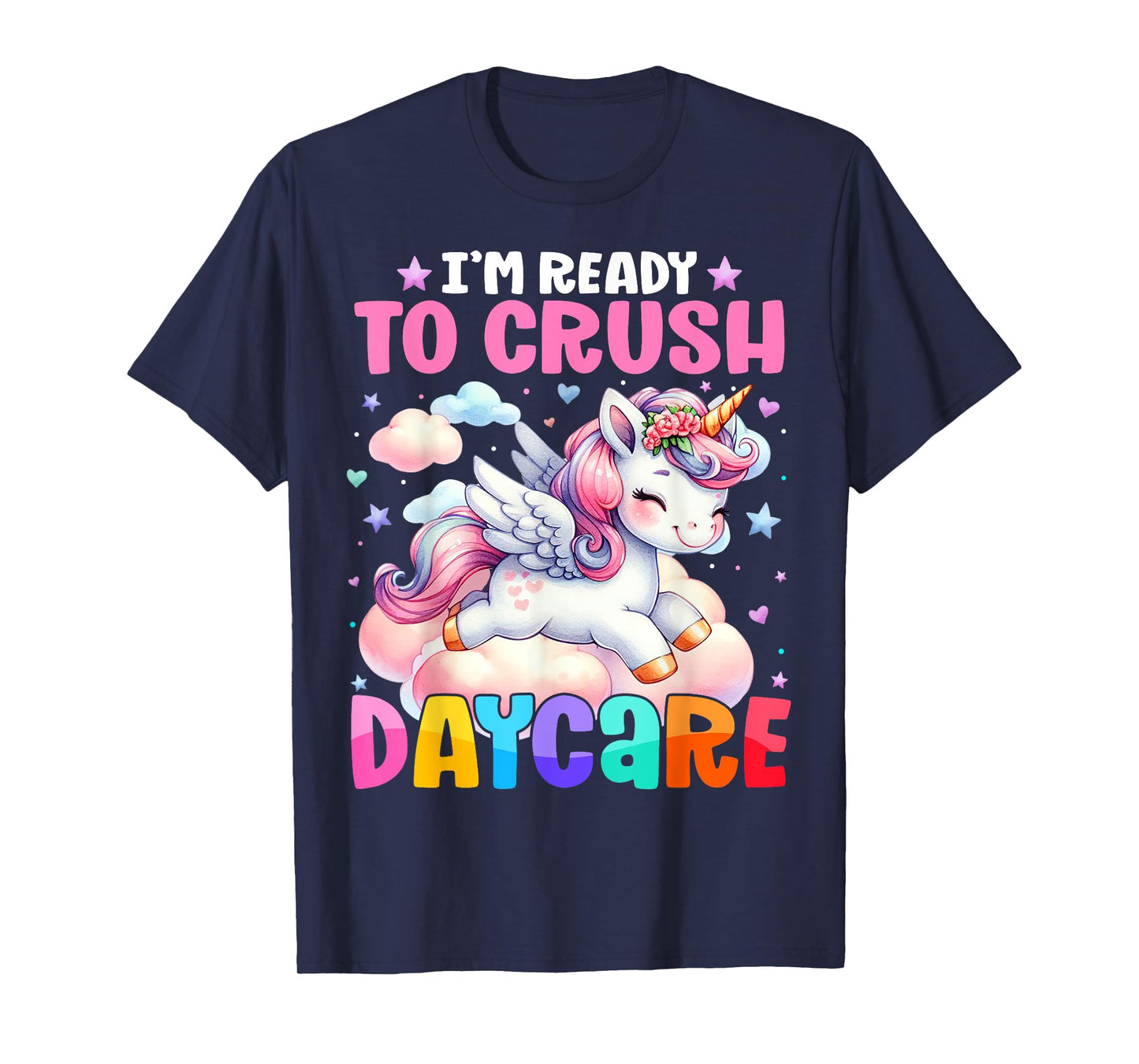 Kids Ready To Crush Daycare Unicorn Lover Back to School T-Shirt
