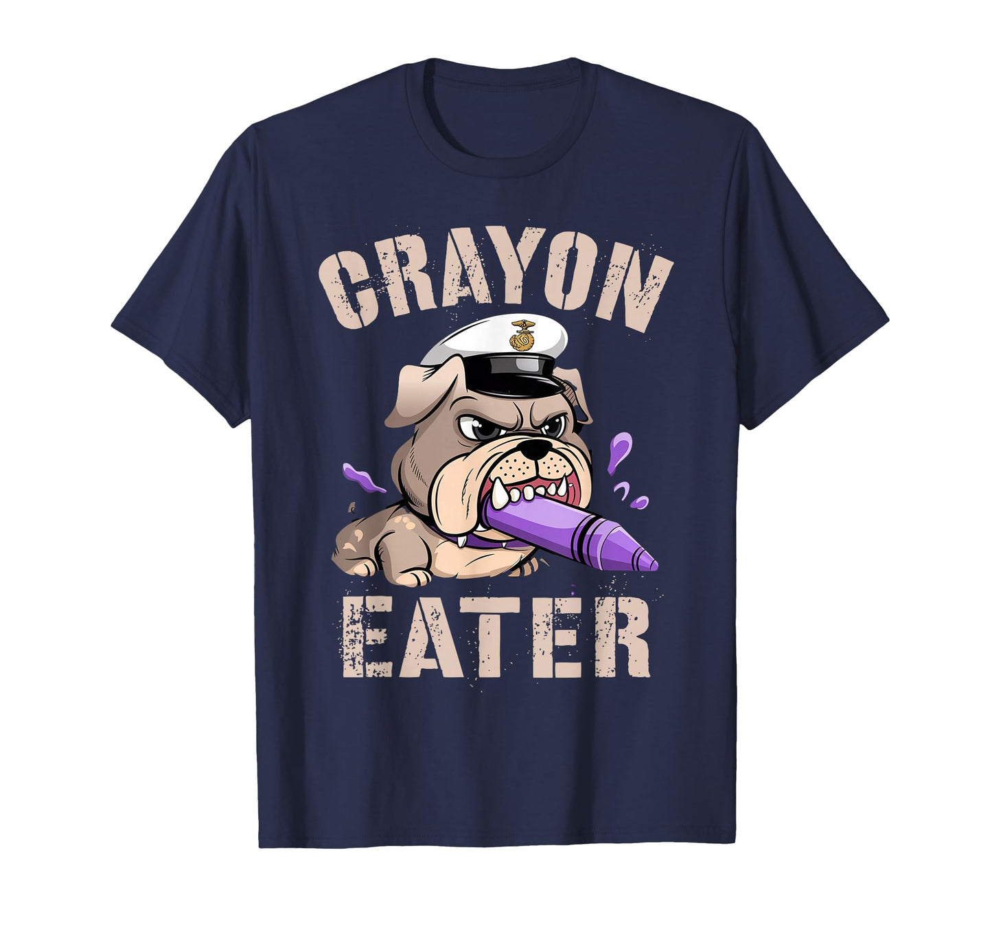 Funny Veteran CRAYON EATER I Eat Bulldog Military Grunt Dad T-Shirt