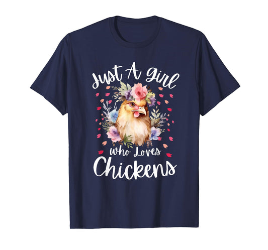 Just a Girl who Loves Chickens Shirt Cute Chicken Kids Women T-Shirt